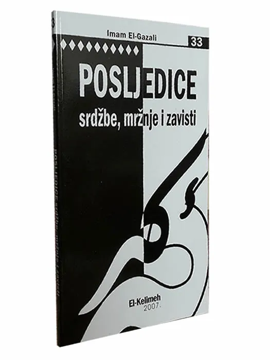 Posljedice srdžbe, mržnje i zavisti
