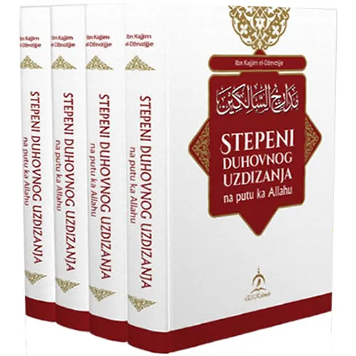 Stepeni duhovnog uzdizanja na putu ka Allahu 