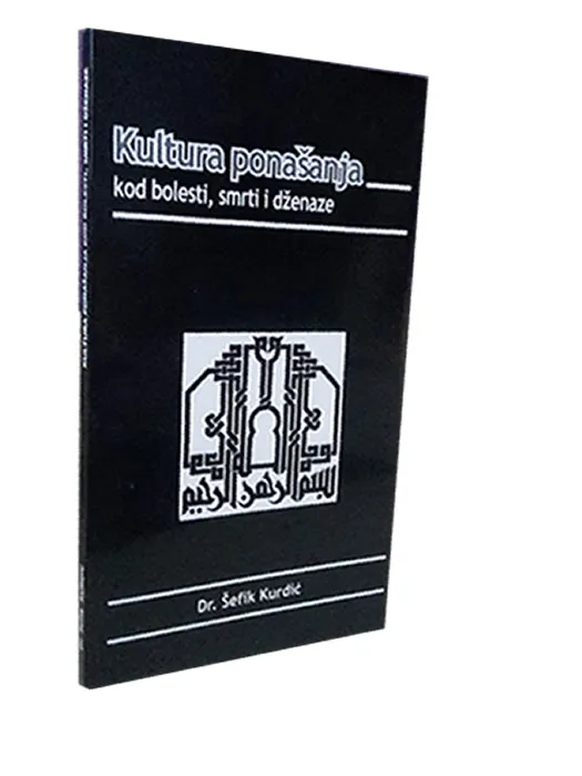 Kultura ponasanja kod bolesti, smrti i dzenaze