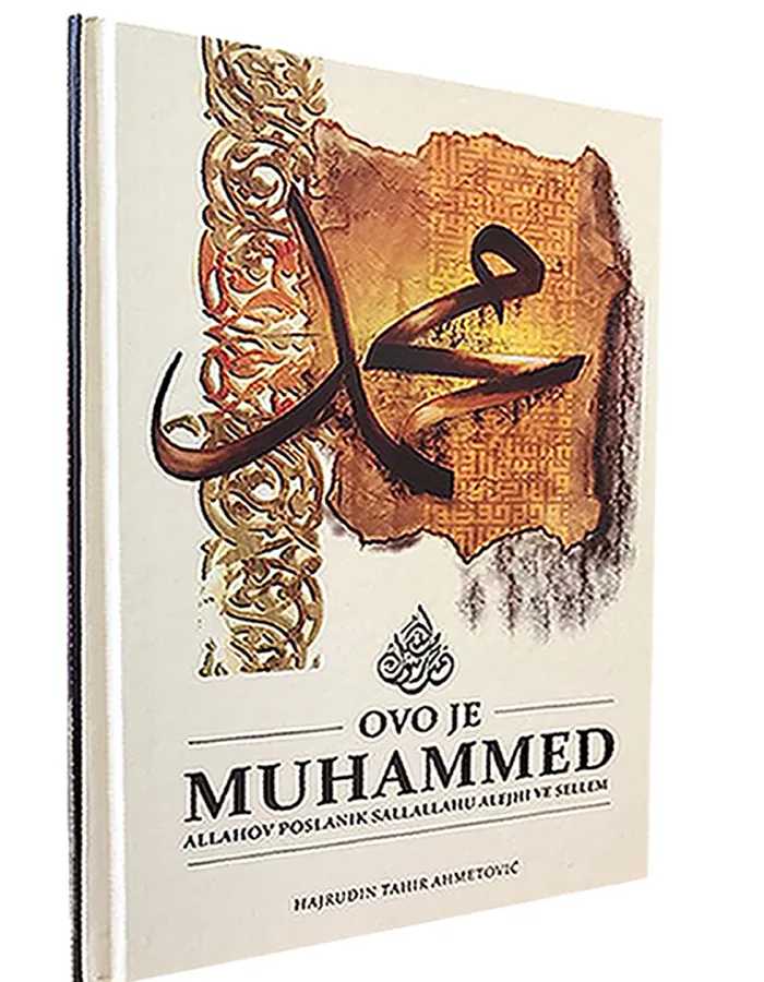 Ovo je Muhammed Allahov poslanik sallallahu alejhi ve sellem