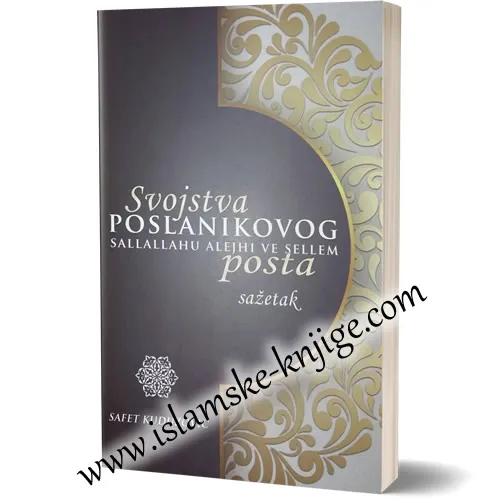 SVOJSTVO POSLANIKOVOG POSTA salallahu alejhi wesselam 