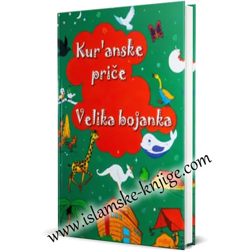 KUR'ANSKE PRIČE VELIKA BOJANKA